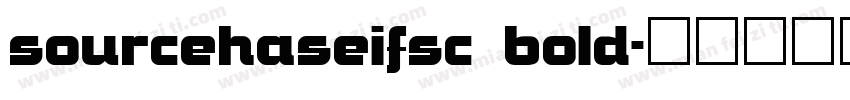 sourcehaseifsc bold字体转换